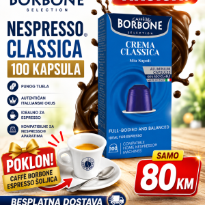 AKCIJA Nespresso Borbone Crema Classica 100 kapsula +poklon espresso soljica